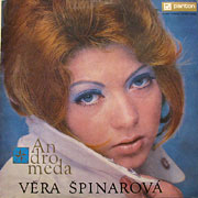 VERA SPINAROVA / Andromeda